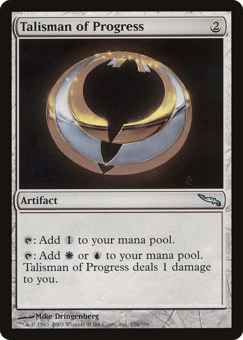 Talisman of Progress (MRD-256) - uncommon