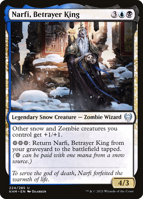 Narfi, Betrayer King (KHM-224) - uncommon: (snow)