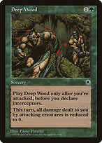 Deep Wood (POR-162) - uncommon