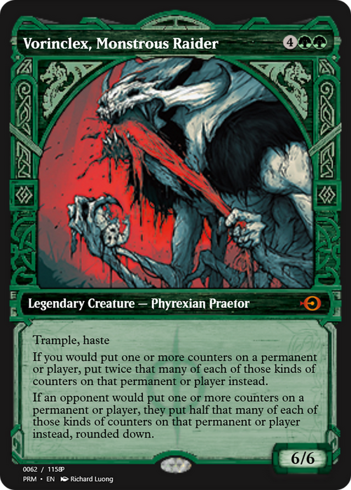 Vorinclex, Monstrous Raider (PRM-88324) - mythic