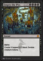Empty the Pits (KTK-72Y) - mythic