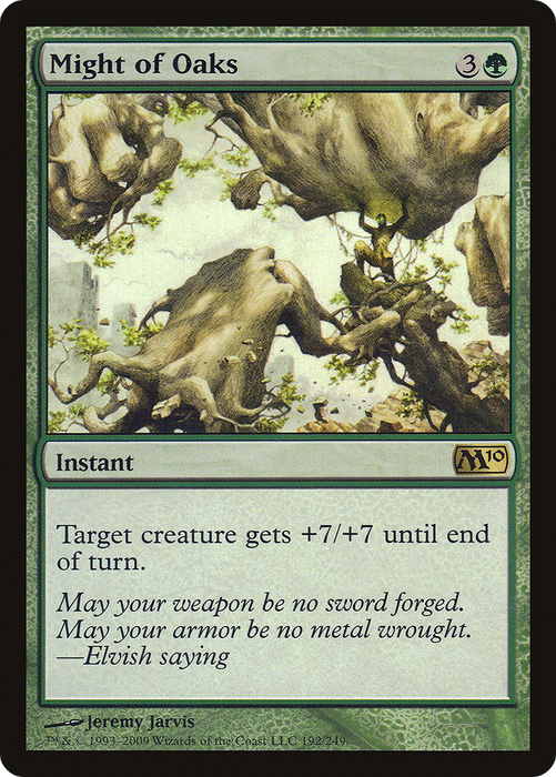 Might of Oaks (M10-192) - rare