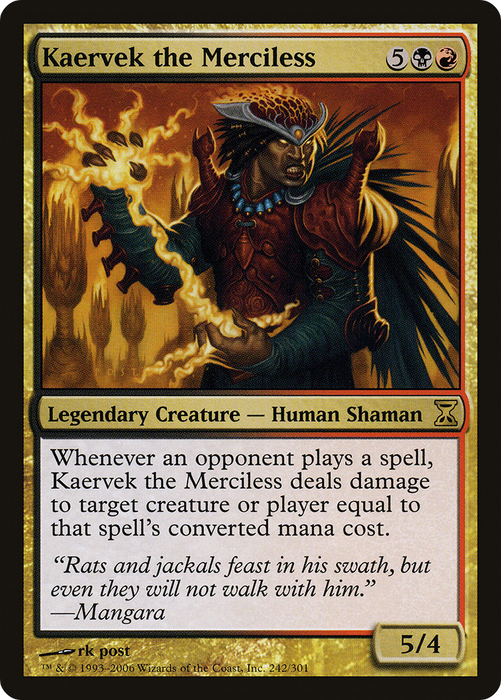 Kaervek the Merciless (TSP-242) - rare