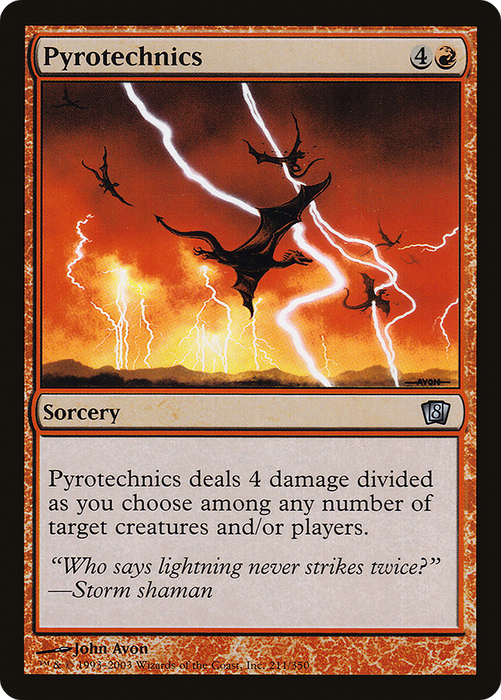 Pyrotechnics (8ED-211★) - uncommon - Foil