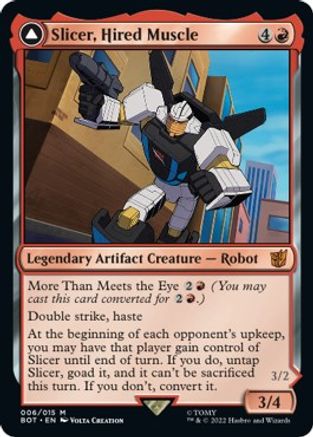Slicer, Hired Muscle // Slicer, High-Speed Antagonist (BOT-006) - mythic: (convertdfc) - Foil
