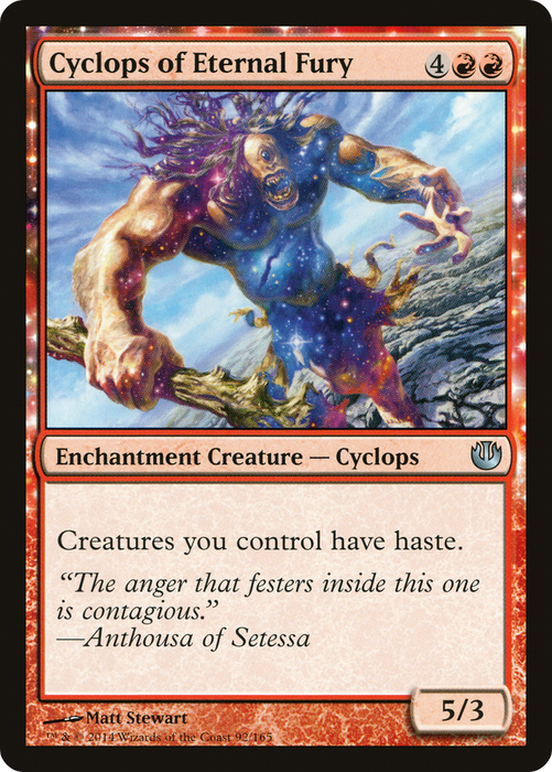 Cyclops of Eternal Fury (JOU-092) - uncommon: (enchantment)