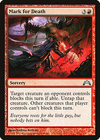 Mark for Death (GTC-099) - uncommon - Foil