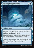 Roiling Dragonstorm (TDM-055) - uncommon: (enchantment)