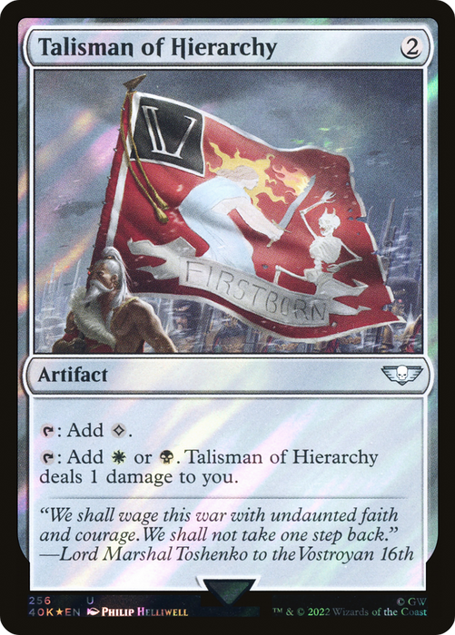Talisman of Hierarchy (40K-256★) - uncommon - Foil