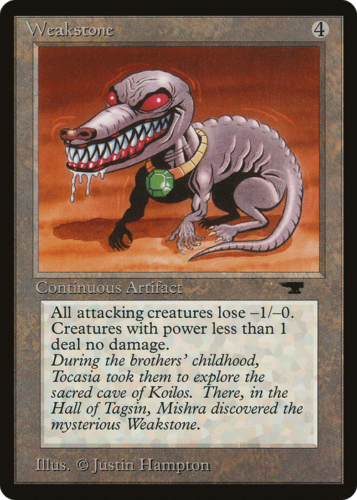 Weakstone (ATQ-078) - uncommon