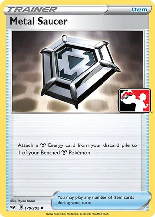 Metal Saucer (170) - PPSC  - Uncommon