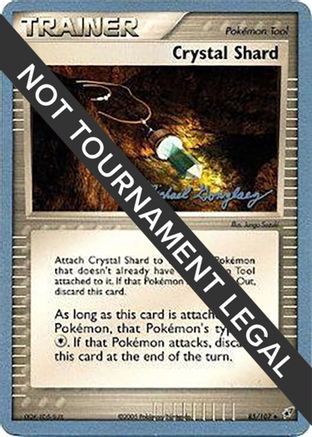 Crystal Shard - 2005 (Michael Gonzalez) (085) - WCD  - Uncommon