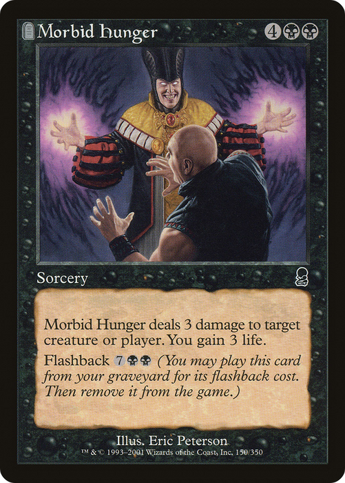Morbid Hunger (ODY-150) - common: (tombstone) - Foil