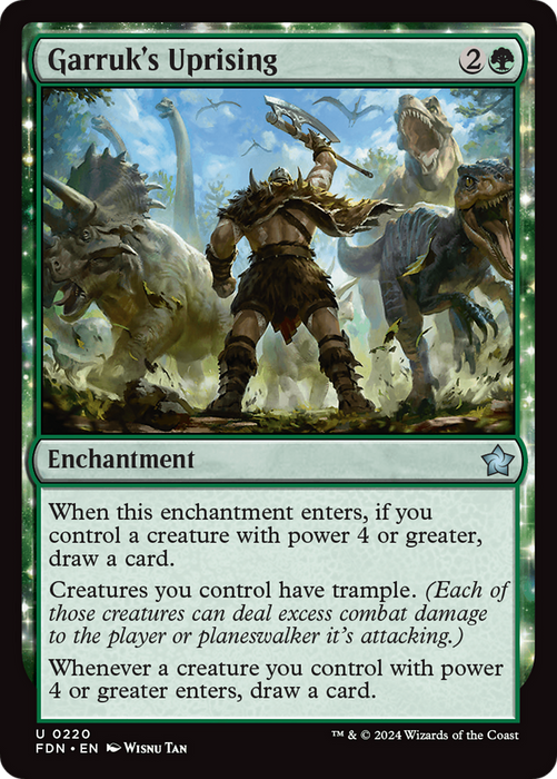 Garruk's Uprising (FDN-220) - uncommon: (enchantment)