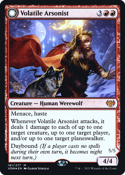 Volatile Arsonist // Dire-Strain Anarchist (PRE-181S) - mythic: (Double Faced Transform) - Foil