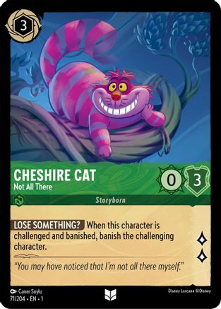 Cheshire Cat - Not All There (71/204) - Uncommon