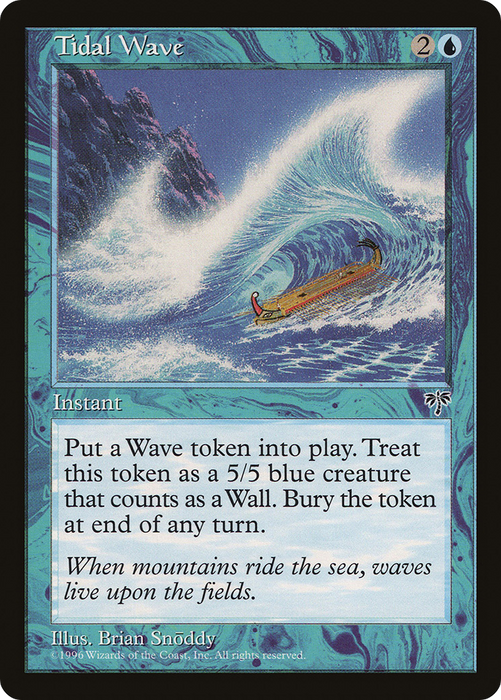 Tidal Wave (MIR-100) - uncommon