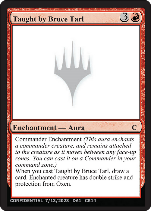 Taught by Bruce Tarl (UNK-CR14B) - common