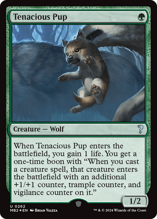 Tenacious Pup (MB2-262) - uncommon
