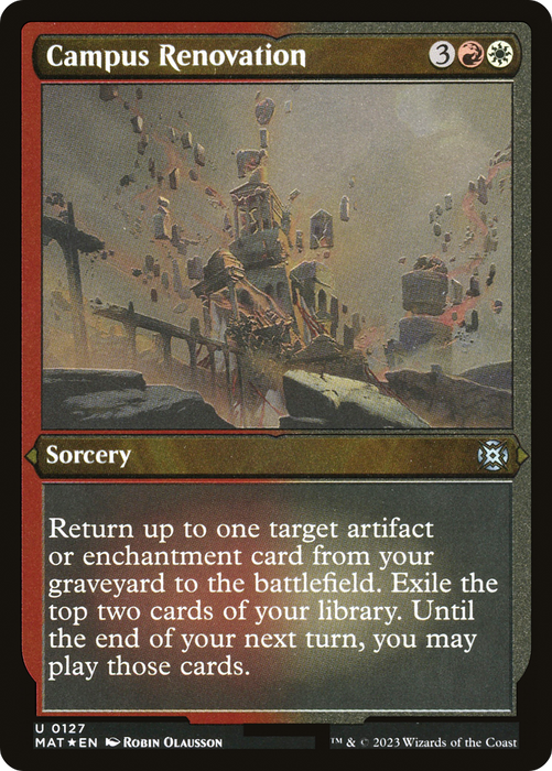 Campus Renovation (MAT-127) - uncommon - Etched Foil