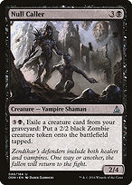 Null Caller (OGW-088) - uncommon