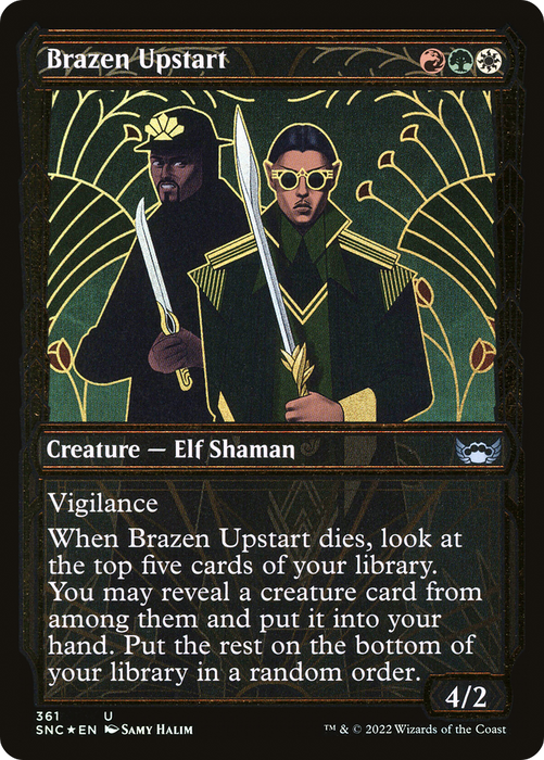Brazen Upstart (SNC-361) - uncommon: (Showcase) - Foil