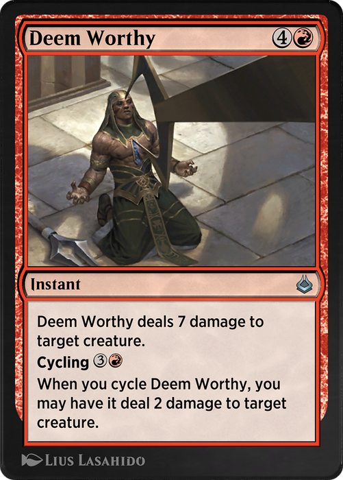 Deem Worthy (AKR-150) - uncommon