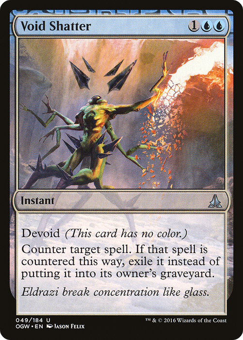 Void Shatter (OGW-049) - uncommon: (devoid) - Foil