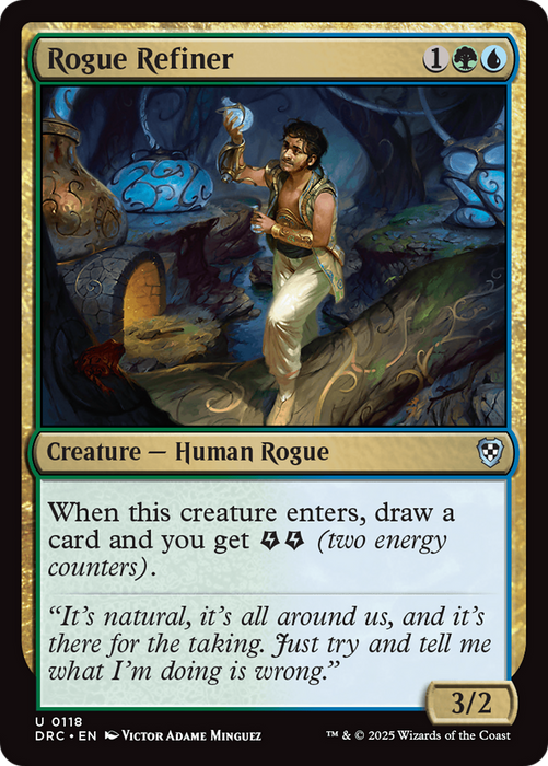 Rogue Refiner (DRC-118) - uncommon - Foil