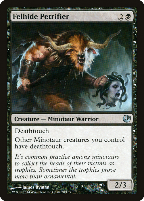 Felhide Petrifier (JOU-070) - uncommon