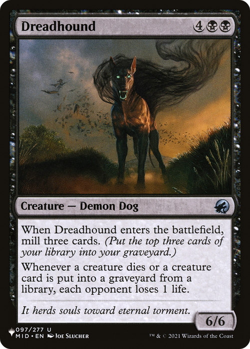 Dreadhound (LIST-MID-97) - uncommon