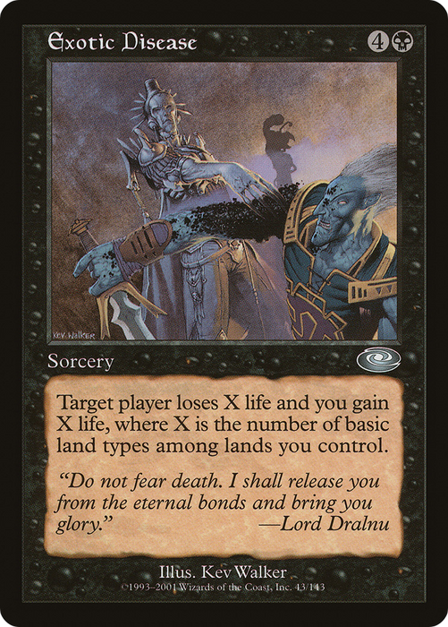 Exotic Disease (PLS-043) - uncommon - Foil