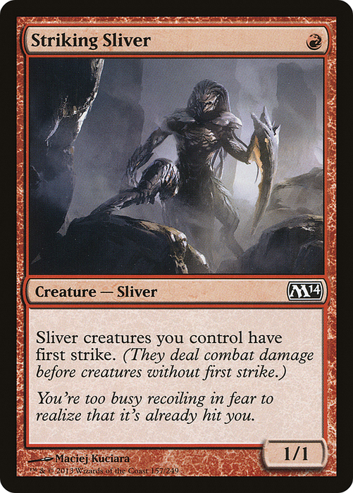 Striking Sliver (M14-157) - common