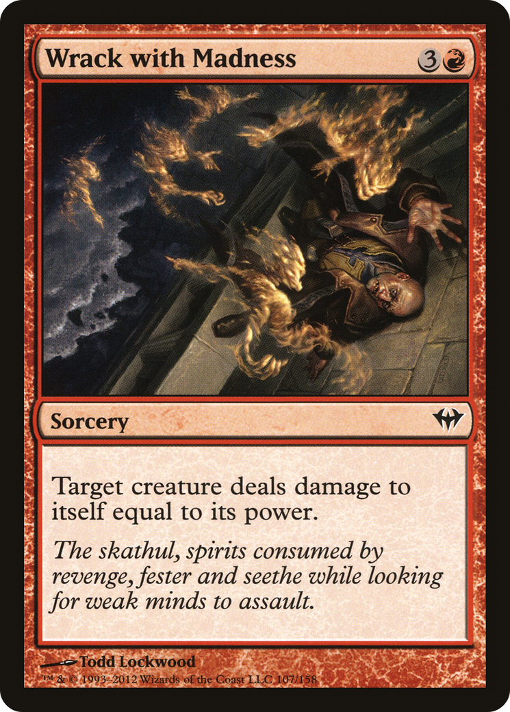 Wrack with Madness (DKA-107) - common