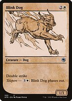 Blink Dog (AFR-300) - uncommon: (Showcase)