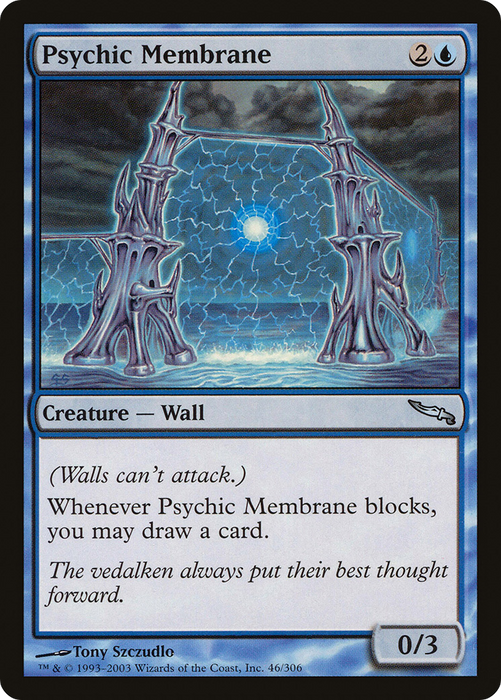 Psychic Membrane (MRD-046) - uncommon - Foil