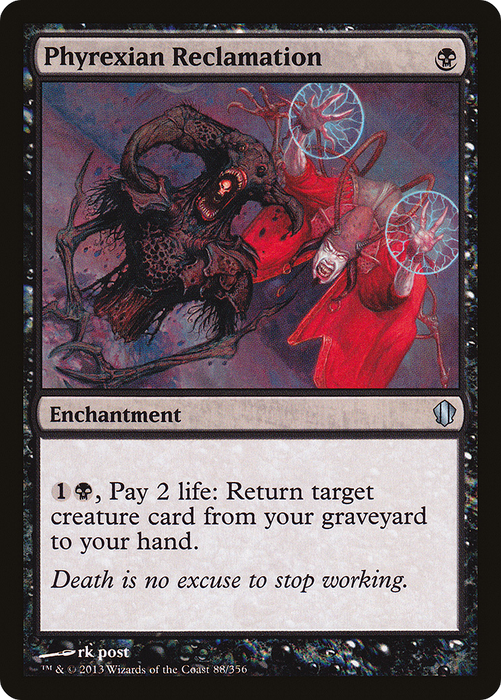 Phyrexian Reclamation (C13-088) - uncommon