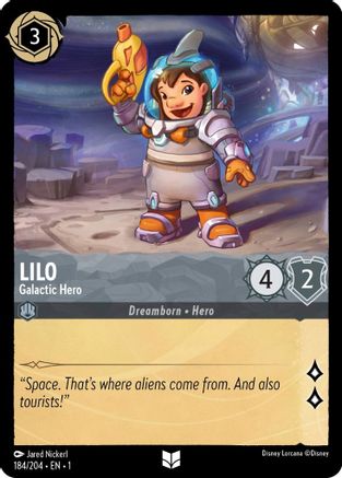 Lilo - Galactic Hero (184/204) - Uncommon
