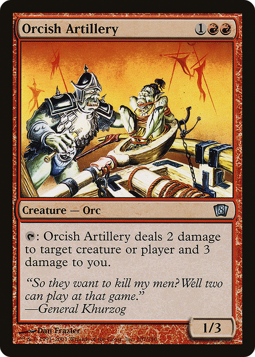 Orcish Artillery (8ED-207★) - uncommon - Foil
