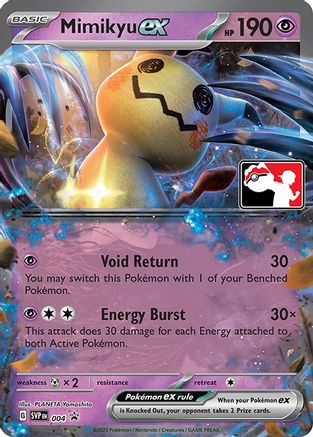 Mimikyu ex () - PPSC  - Promo - Holofoil
