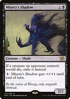 Misery's Shadow (BRO-107) - rare - Foil