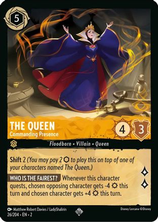 The Queen - Commanding Presence (26/204) - Super Rare
