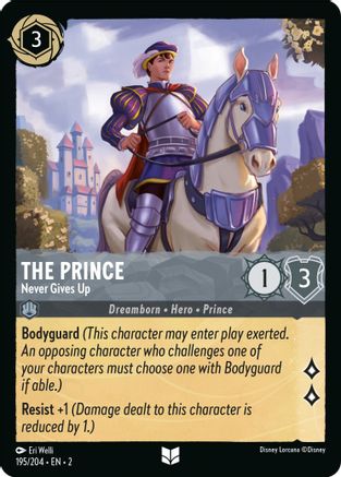The Prince - Never Gives Up (195/204) - Uncommon