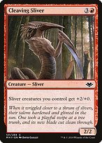 Cleaving Sliver (MH1-121) - common