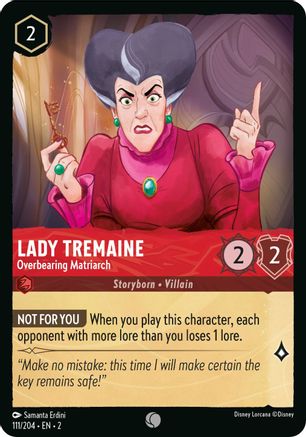 Lady Tremaine - Overbearing Matriarch (111/204) - Common - Cold Foil