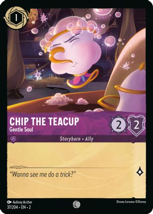 Chip the Teacup - Gentle Soul (37/204) - Common - Cold Foil