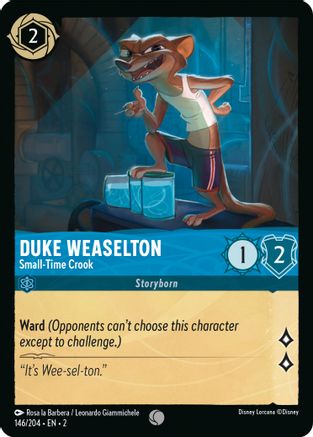 Duke Weaselton - Small-Time Crook (146/204) - Common - Cold Foil
