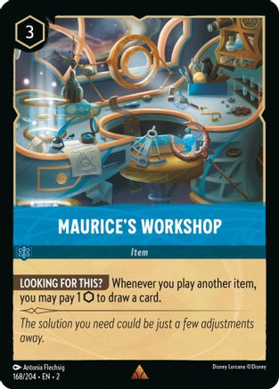 Maurice's Workshop (168/204) - Rare - Cold Foil
