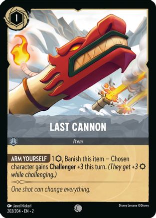 Last Cannon (202/204) - Common - Cold Foil