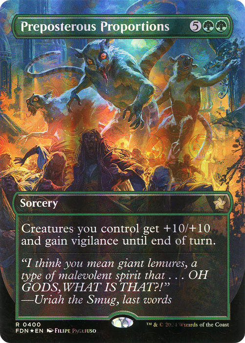 Preposterous Proportions (FDN-400) - rare (Borderless) - Foil